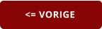 <= VORIGE